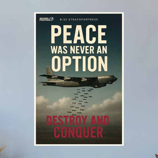 B-52 Propaganda Poster (Skaro Posters)